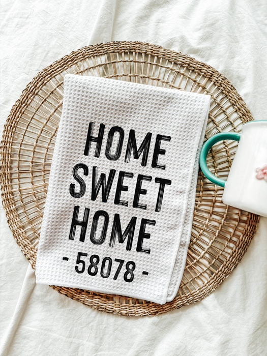 Home Sweet Home Zip Code Tea Towel