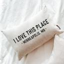 I Love This Place Custom City Pillow 