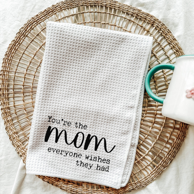 Mother's Day Tea Towel - Kitchen Towel for Moms