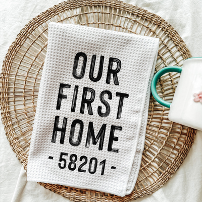 Our First Home Zip Code Tea Towel for Spring