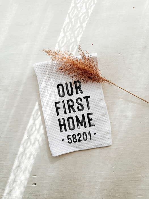 Our First Home Zip Code Tea Towel for Spring