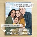  15 Page Custom Coloring Book | Made from your Photos