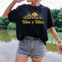  Take a Hike Mountain Graphic T-shirt, Sassy Statement Tee, Hiking Shirt