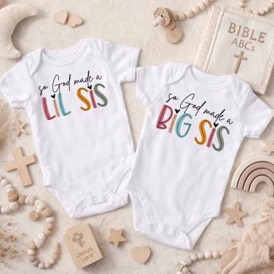So God Made a Lil Sis, Big Sis Girls Baby Bodysuit