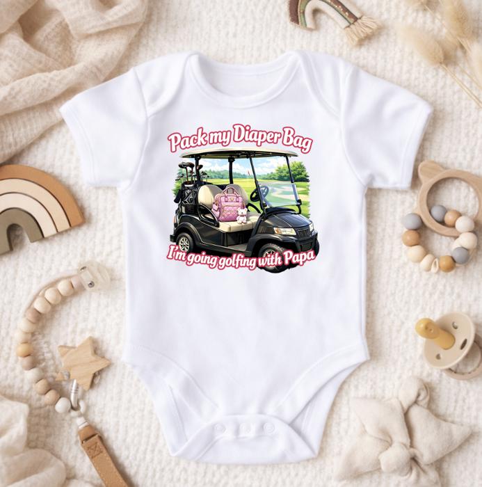 Pack My Diaper Bag Going Golfing with Daddy, Grandpa, Papa