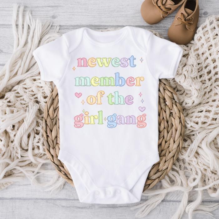 Newest Member of the Girl Gang Baby Girl Onesie
