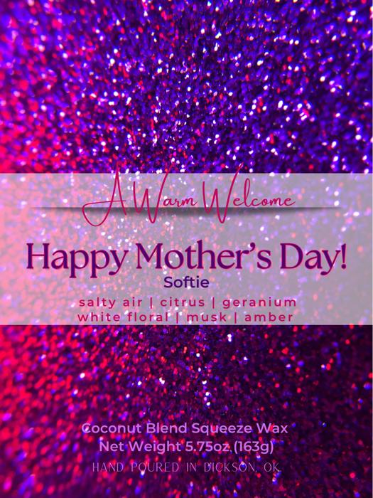 Happy Mother's Day Softie | Squeeze Wax Melt | Home Fragrance | Squeeze Candle