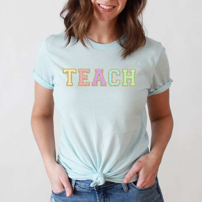 Faux Chenille Teach Basic Graphic Tee, Teacher Colorful Shirt, School Teacher Tee