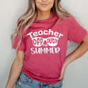 Small Berry Teacher Off Duty For Summer Graphic Tee, Schools Out Shirt, Last Day Of School Tee