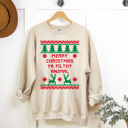 Small Sand Merry Christmas Ya Filthy Animal Fleece Sweatshirt, Christmas Movie Pullover, Holiday Graphic 