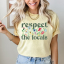 Large Butter Respect The Locals Wild Flower Comfort Colors Tee, Floral Patch Graphic Tee, Wildflower Tee