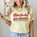 Small Butter Have The Day You Deserve Comfort Colors Tee, Good Day Shirt, Checkered Tee