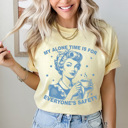Medium Butter My Alone Time Is For Everyone's Safety Comfort Colors Tee, Mom Life Shirt, Sarcastic Printed Tee