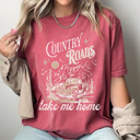  Country Roads Take Me Home Comfort Colors Tee, Country Vibes Printed Tee, Country Music Shirt 