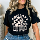 Small Black Sorry I Can't It Is Football Season Comfort Colors Tee, Funny Football Mom Printed Tee, Funny Game Day Shirt 