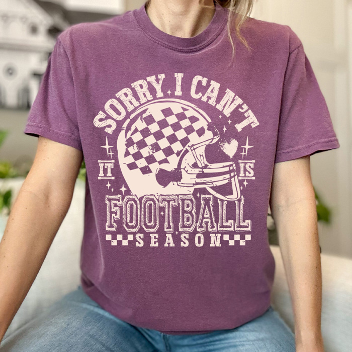 Sorry I Can't It Is Football Season Comfort Colors Tee, Funny Football Mom Printed Tee, Funny Game Day Shirt 