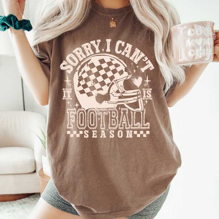 Sorry I Can't It Is Football Season Comfort Colors Tee, Funny Football Mom Printed Tee, Funny Game Day Shirt 