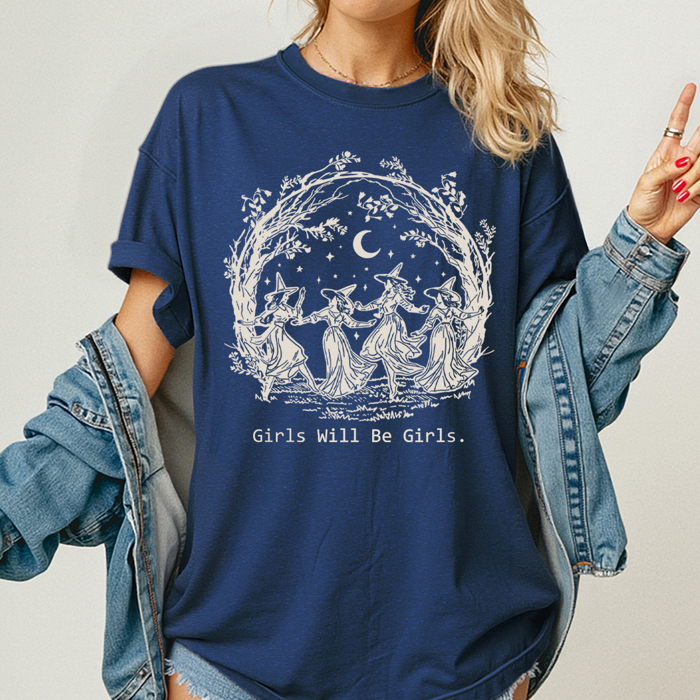 Girls Will Be Girls Witchy Comfort Colors Tee, Witch Coven Funny Printed Tee, Halloween Spooky Shirt