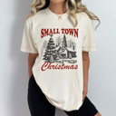Medium Ivory Samll Town Christmas Comfort Colors Tee, Holiday Graphic Tee, Winter Wonderland Shirt 