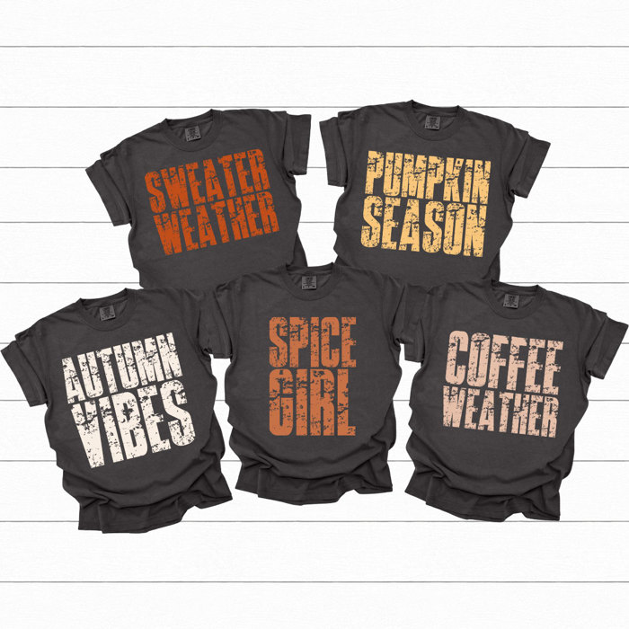 Fall Season Vibes Comfort Colors Tees, Pumpkin Season Printed Tee, Sweater Weather, Autumn Vibes, Spice Girl, Coffee Weather 