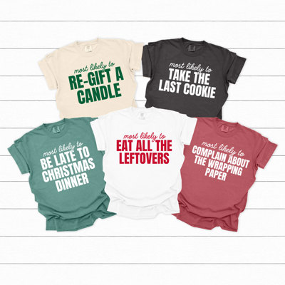 Most Likely To Christmas Comfort Colors Tee, Funny Holiday Tee, Christmas Day Matching Shirts