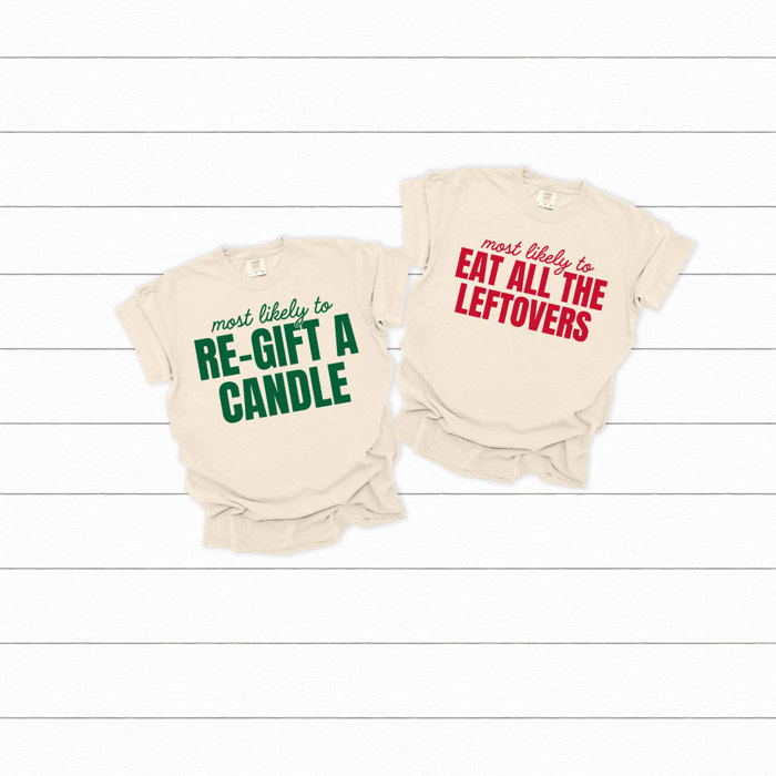 Most Likely To Christmas Comfort Colors Tee, Funny Holiday Tee, Christmas Day Matching Shirts