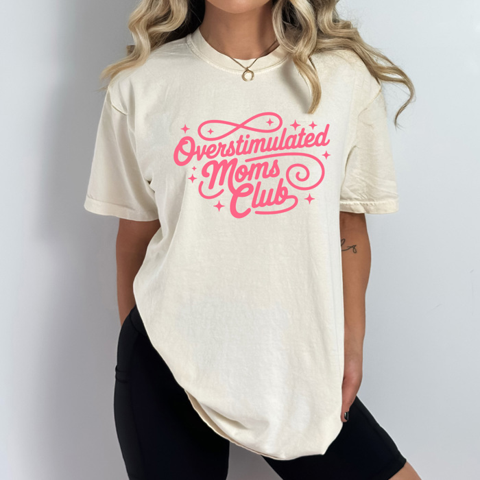 Overstimulated Moms Club Comfort Colors Tee, Mom Life Graphic Tee, Motherhood Tee