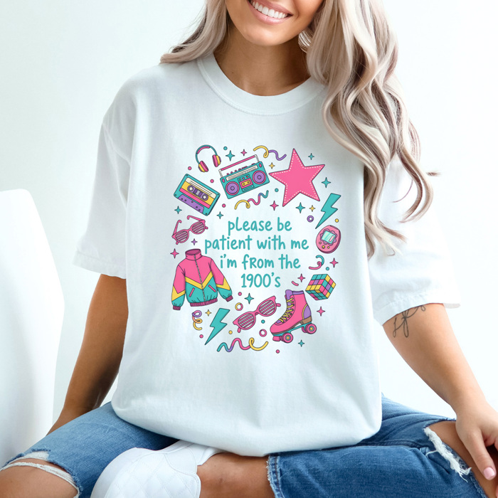 Please Be Patient With Me I'm From The 1900's Graphic Tee, Funny Retro Adult Shirt, Comfort Colors Tee 