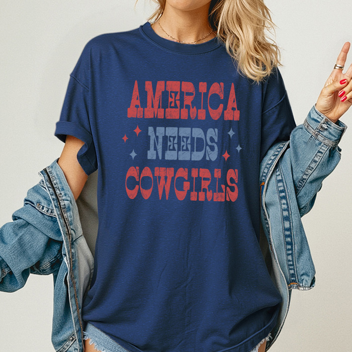 America Needs Cowgirls Graphic Tee, Western Patriotic Shirt, American Cowgirl Comfort Colors 