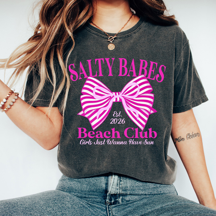 Salty Babes Beach Club Graphic Tee, Girls Just Wanna Have Sun Shirt, Summer Girls Trip 2026 Comfort Colors Tee
