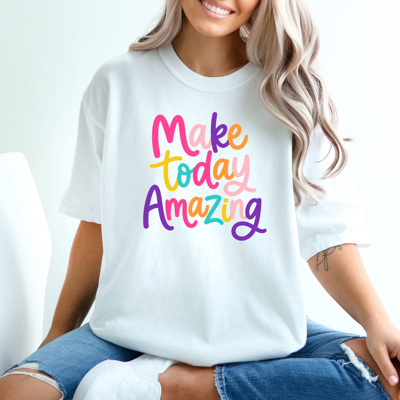 Make Today Amazing Graphic Tee, Colorful Happy Shirt, Amazing Day, Positive Happy, Comfort Colors Tee