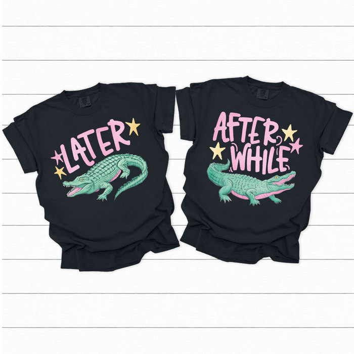 Later Gator After While Crocodile Graphic Tee, Funny Matching Shirts, Nostalgic Comfort Colors Tee 
