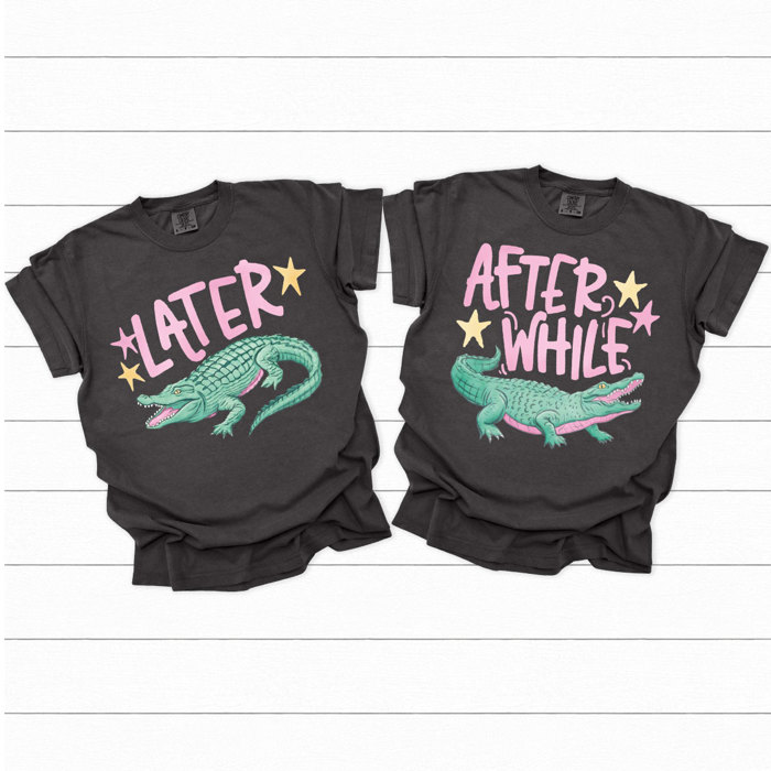 Later Gator After While Crocodile Graphic Tee, Funny Matching Shirts, Nostalgic Comfort Colors Tee 
