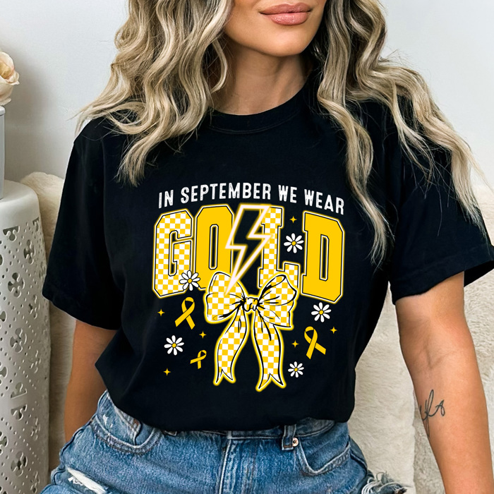 In September We Wear Gold Graphic Tee, Childhood Cancer Awareness Comfort Colors Tee 