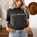  Diet Coke Favorites Graphic Tee, I Need Diet Coke Printed Shirt, Diet Coke Is My Love Language Tee