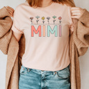  Mother's Day Garden Graphic Tee, Mother's Day Shirt, Mama Tee, Nana Tee, Mimi Tee, Grandma Tee
