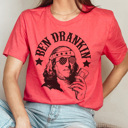  Ben Drankin Graphic Tee, Fourth of July Shirt, 4th of July Tee, Funny Graphic Tee
