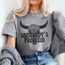 XXL Gray Somebody's Problem Graphic Tee, Country Music Shirt, Western Graphic Tee, Summer Tshirt