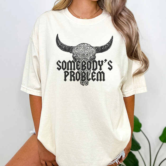 Somebody's Problem Graphic Tee, Country Music Shirt, Western Graphic Tee, Summer Tshirt