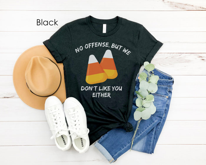 Funny Candy Corn Graphic Tee, Funny Halloween Shirt, Sarcastic Tee, Unisex Tee