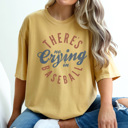 Small Mustard No Crying In Baseball Graphic Tee, Vintage Baseball Shirt, Baseball Mom Shirt, Game Day Tee