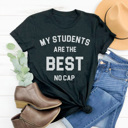 XL Black Best Students No Cap Graphic Tee, Teacher Shirt, Back to School Shirt, Funny Teacher Tee, Trendy Graphic Tee