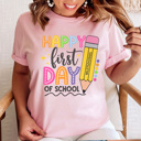  Happy First Day Bright Graphic Tee, Cute Teacher Tee, Back To School Shirt, Teacher Appreciation