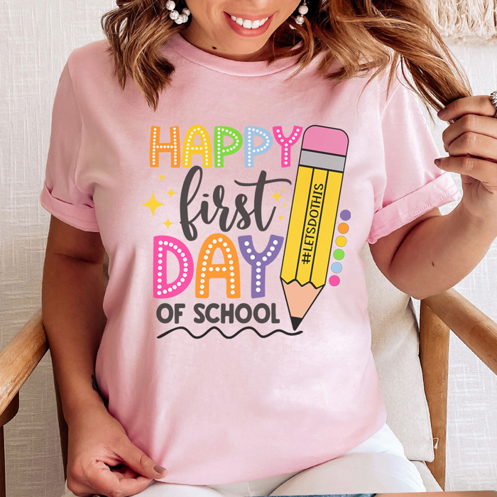 Happy First Day Bright Graphic Tee, Cute Teacher Tee, Back To School Shirt, Teacher Appreciation