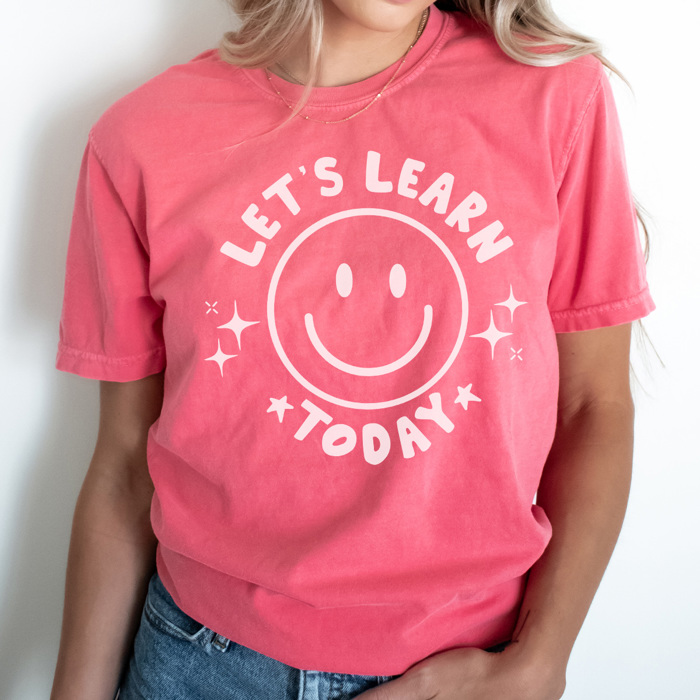 Let's Learn Today Graphic Tee, Teacher Shirt, Teacher Smiley Tee, Back to School Teacher, Happy Teacher Shirt, Cute Teacher Tee, Comfort Colors