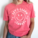 Small Watermelon Let's Learn Today Graphic Tee, Teacher Shirt, Teacher Smiley Tee, Back to School Teacher, Happy Teacher Shirt, Cute Teacher Tee, Comfort Colors