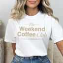 Large White Weekend Coffee Club Graphic Tee | Comfort Colors
