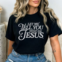 Large Black Tell You About My Jesus Graphic Tee, Jesus Shirt, Faith Graphic Tee, Christian Shirt, Comfort Colors