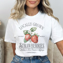Small White Local Grown Strawberries Graphic Tee, Trendy Shirt, Summer Graphic Tee, Strawberry Shirt
