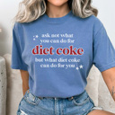 Medium Blue Jean Diet Coke For You Graphic Tee, Soda Lover Shirt, Funny Graphic Tee, Diet Coke Tshirt